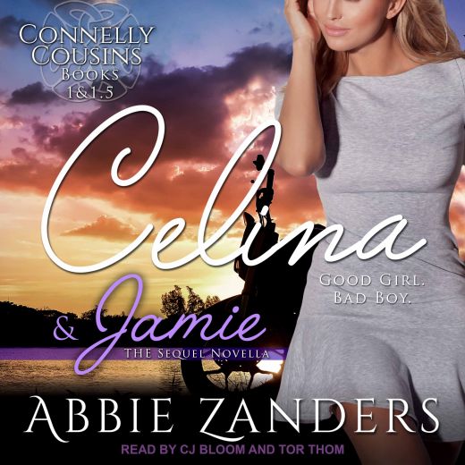 Celina: Connelly Cousins Book 1