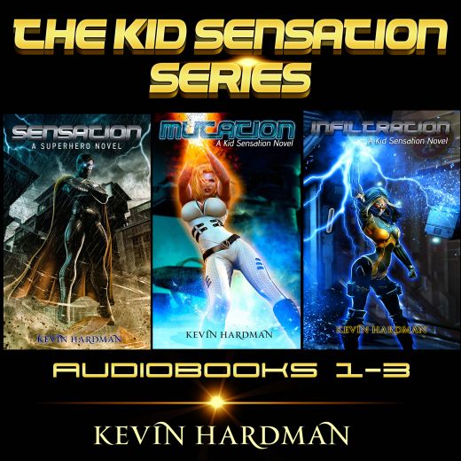 The Kid Sensation Series (Books 1 - 3)