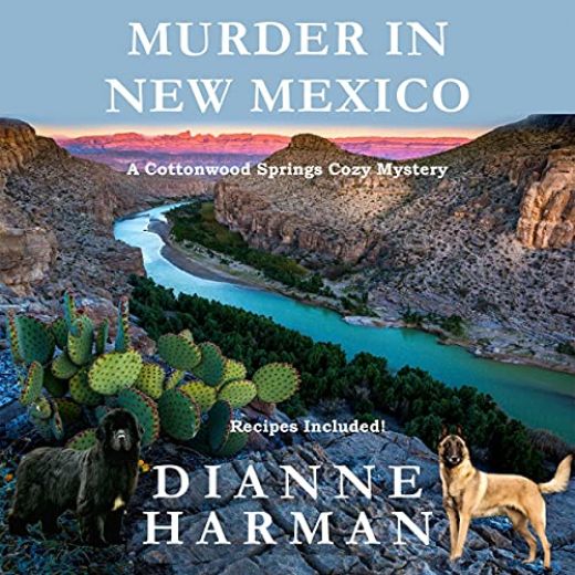 Murder in New Mexico: A Cottonwood Springs Cozy Mystery