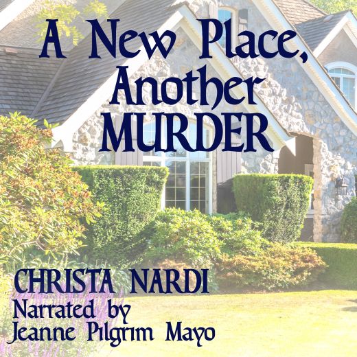 A New Place, Another Murder