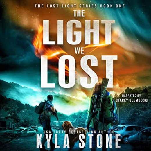 The Light We Lost: Lost Light, Book 1 