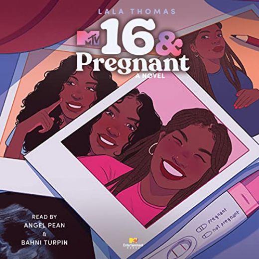 16 & Pregnant: A Novel