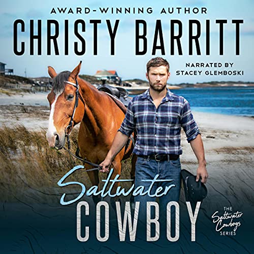 Saltwater Cowboy: Saltwater Cowboy Series