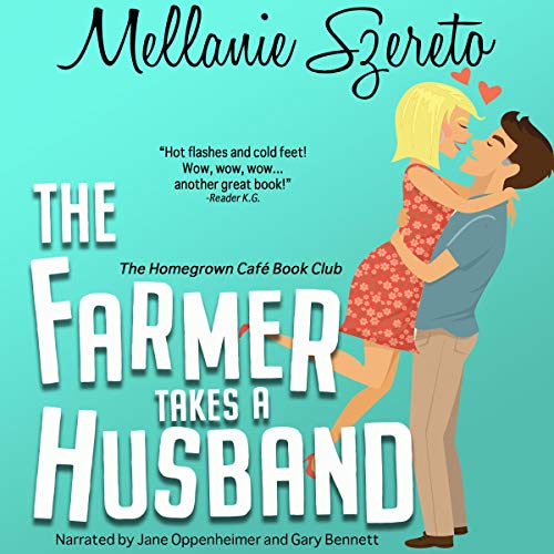 The Farmer Takes a Husband: The Homegrown Café Book Club 2