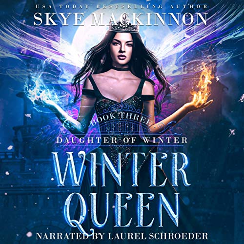 Winter Queen: Fantasy Reverse Harem: Daughter of Winter Series, Book 3