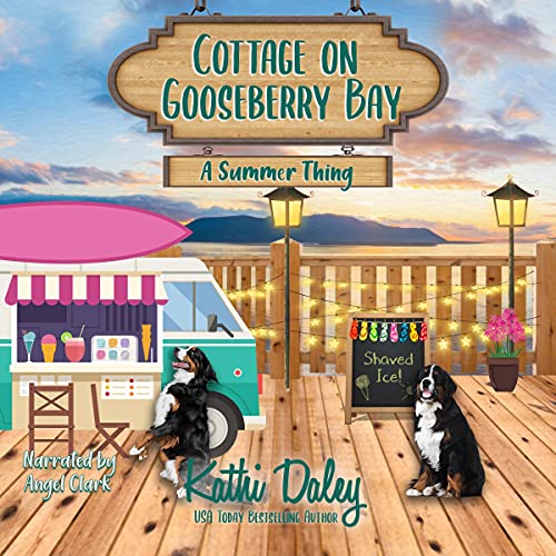 Cottage on Gooseberry Bay: A Summer Thing