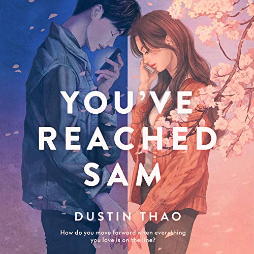 You've Reached Sam: A Novel 