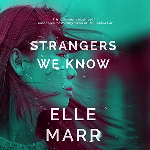 Strangers We Know