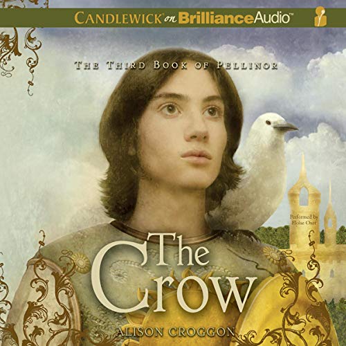 The Crow: The Third Book of Pellinor