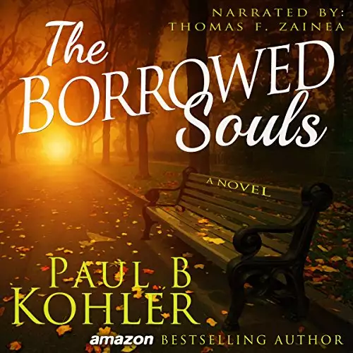 The Borrowed Souls, A Novel
