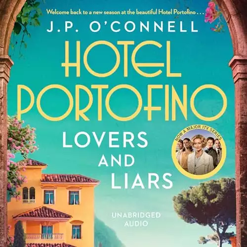 Lovers and Liars: Hotel Portofino, Book 2