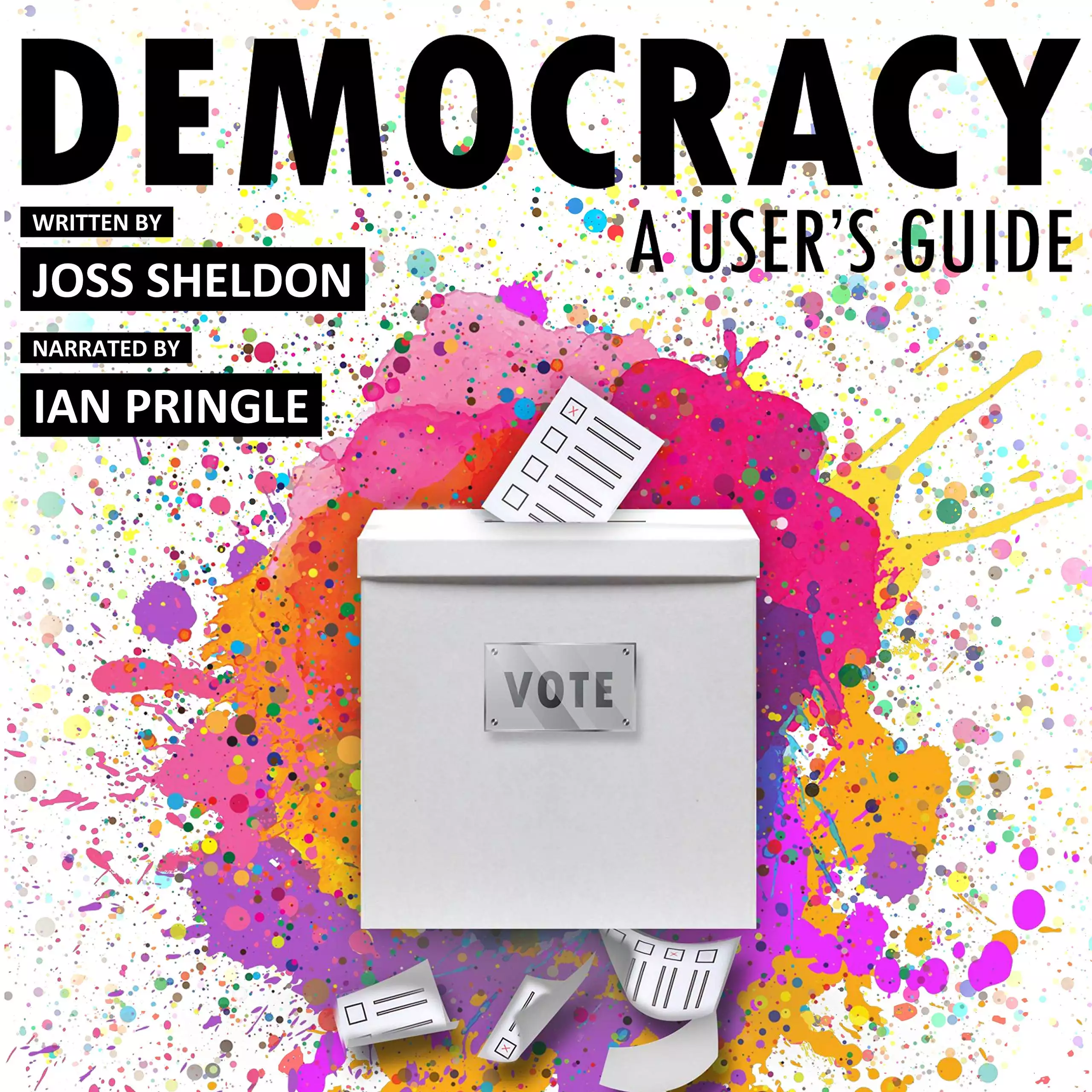 DEMOCRACY: A User's Guide