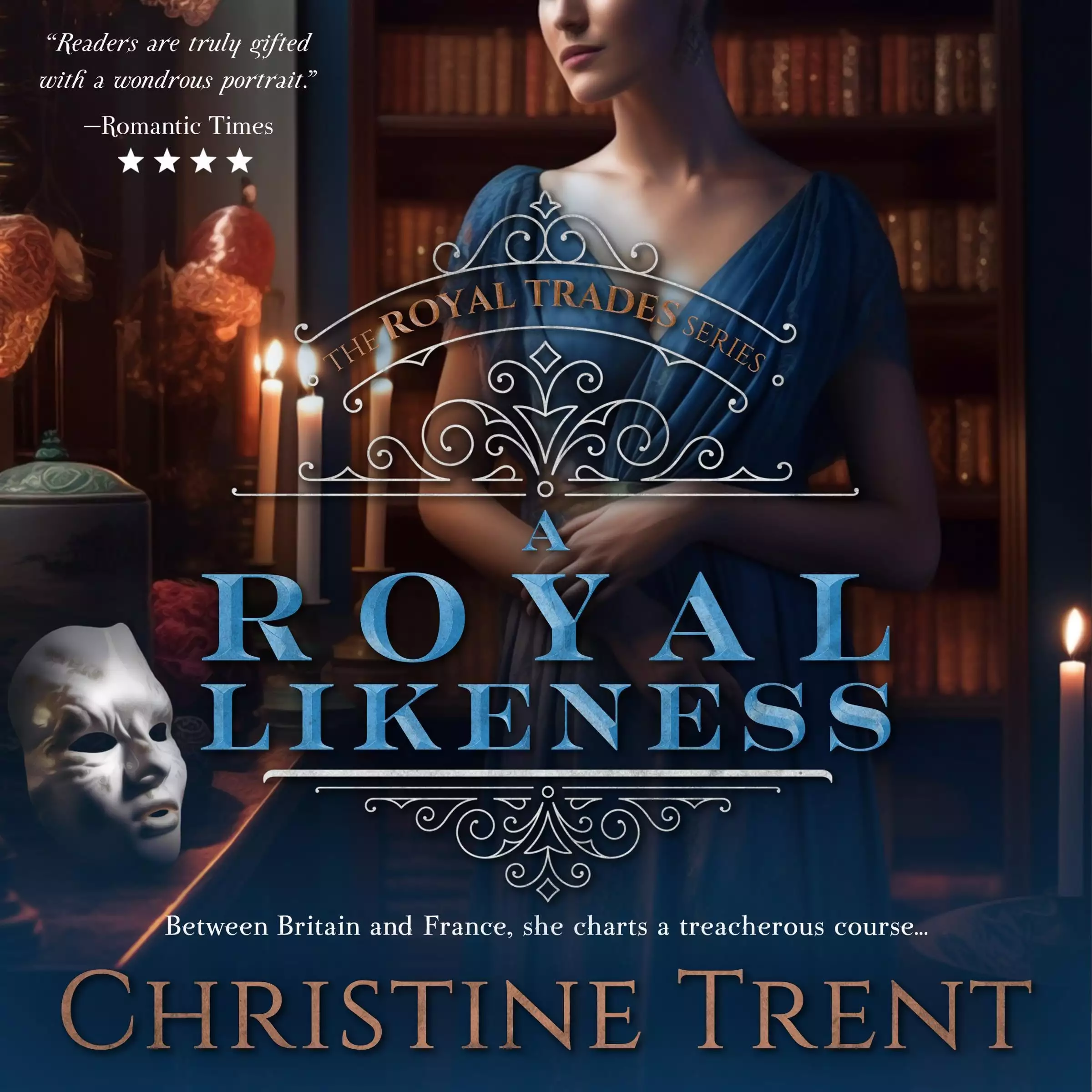 A Royal Likeness: Royal Trades, Book 2