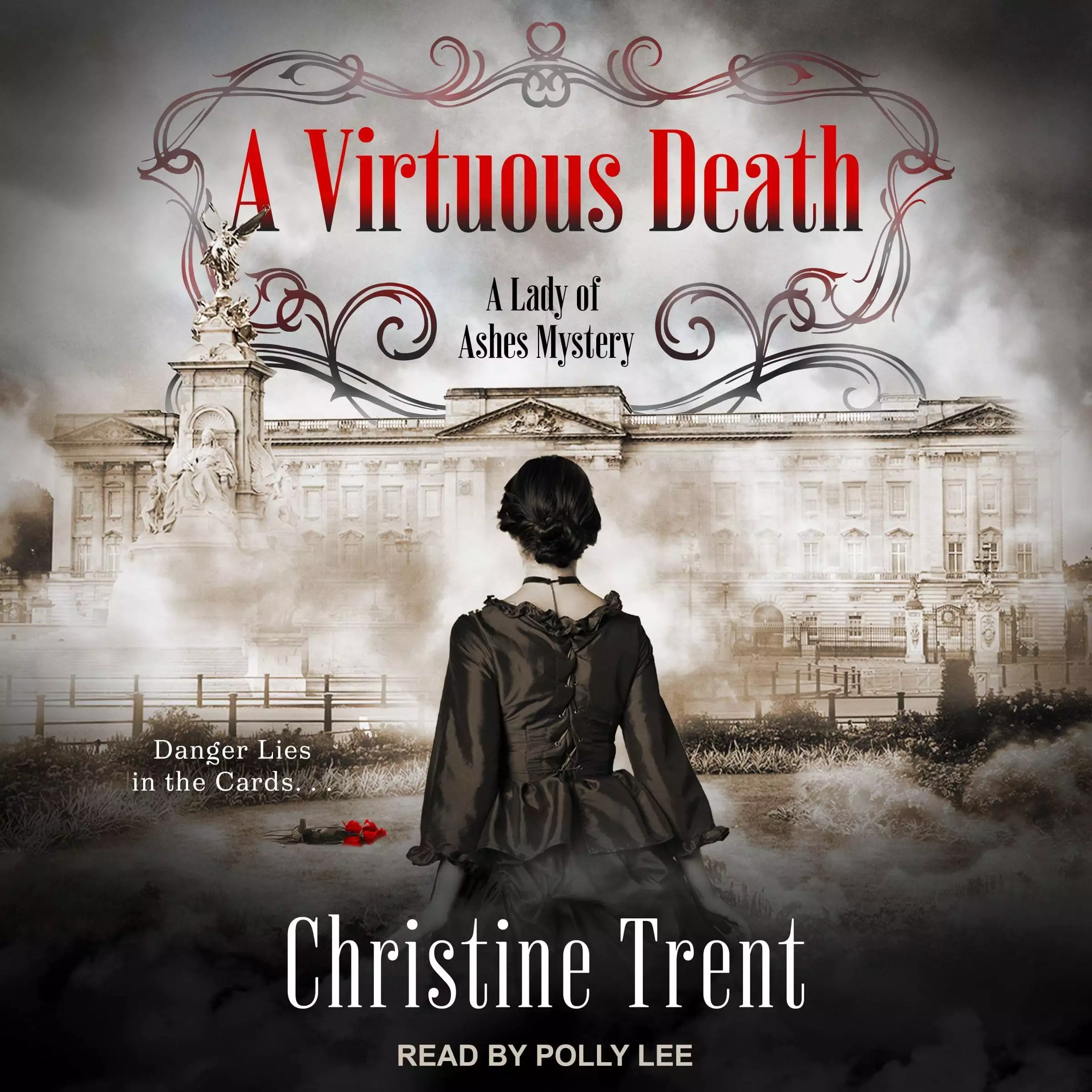 A Virtuous Death: Lady of Ashes Series, Book 3