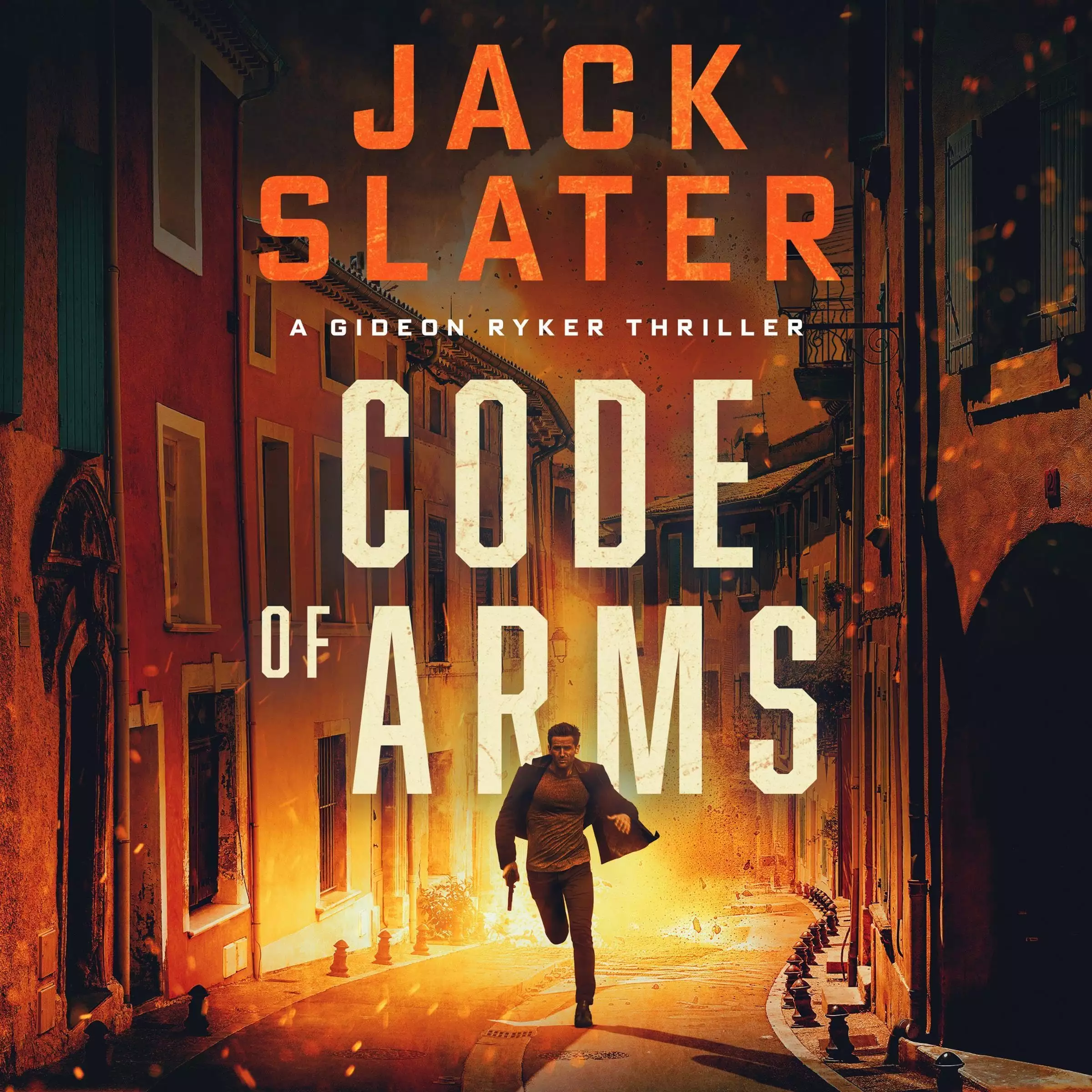 Code of Arms: Gideon Ryker, Book 1