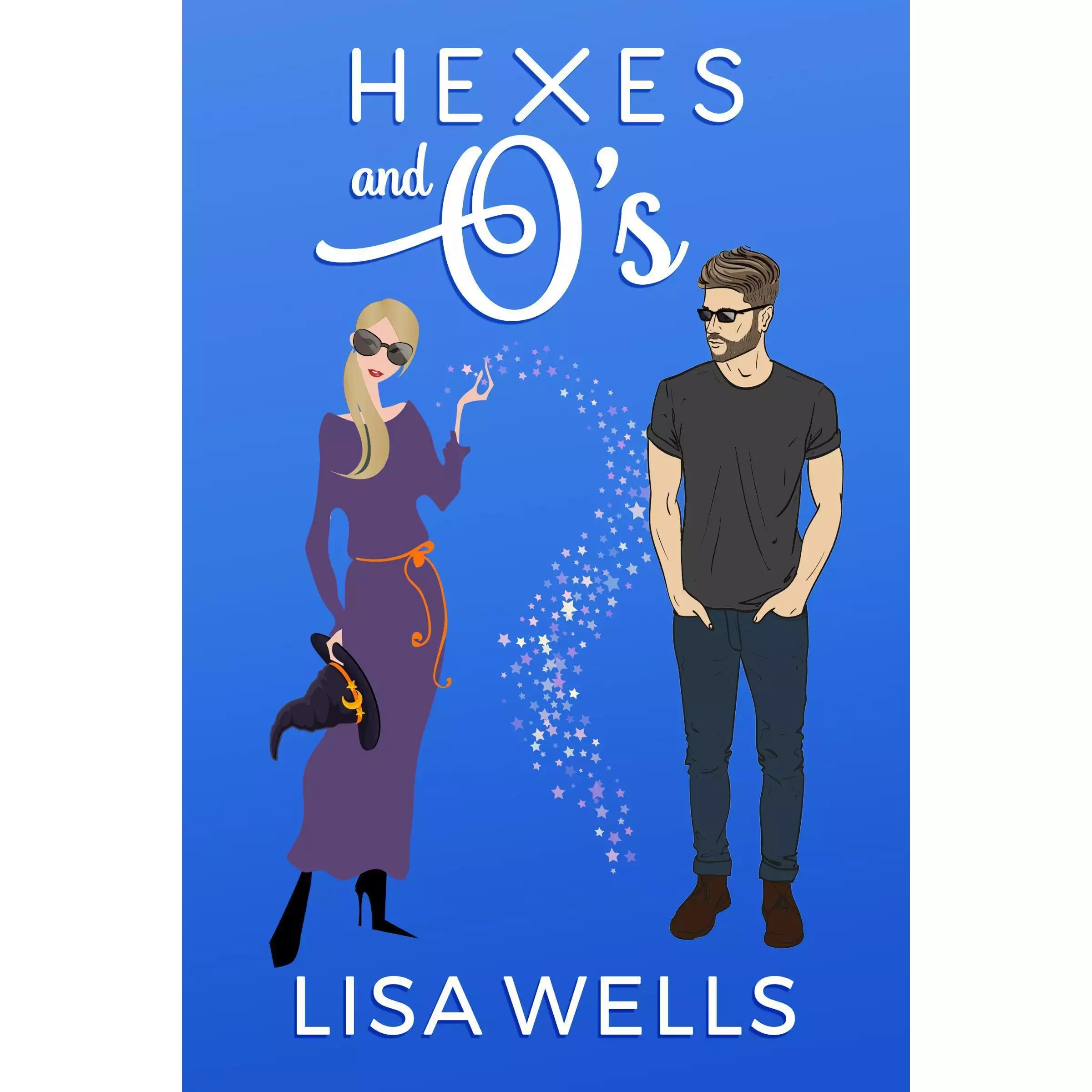 Hexes and O's: A Witchy Fun RomCom