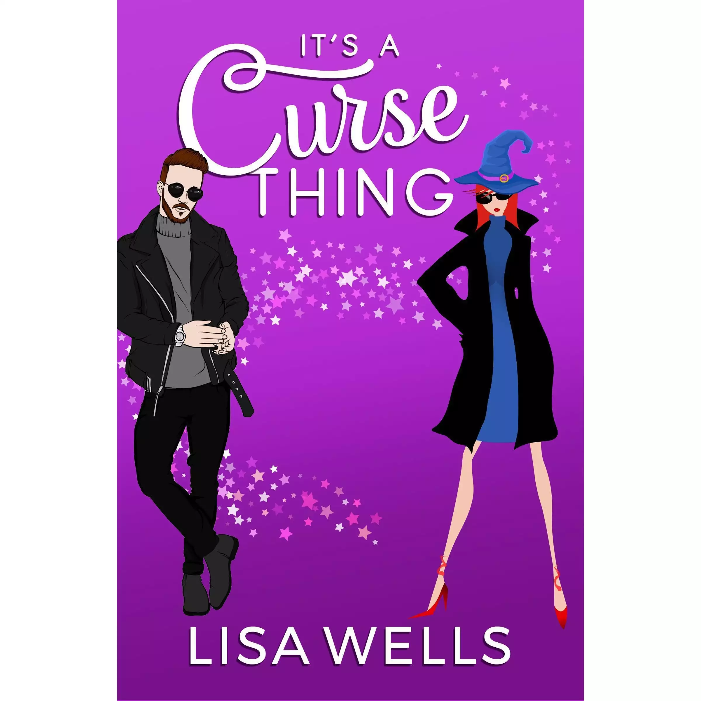 It's a Curse Thing: A Witchy Fun RomCom