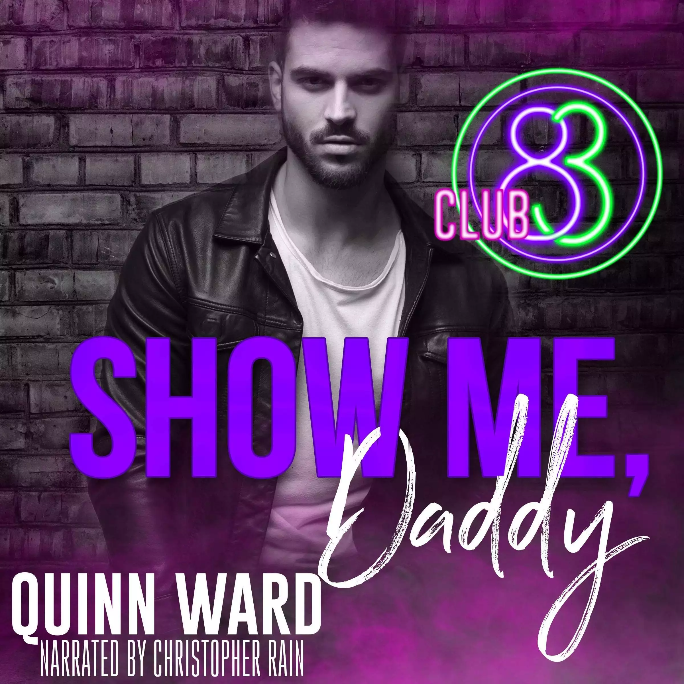 Show Me, Daddy: Club 83, Book 3