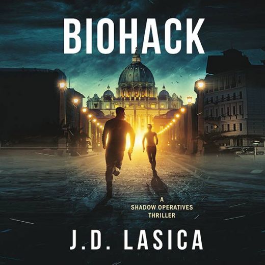 Biohack: A high-tech conspiracy thriller