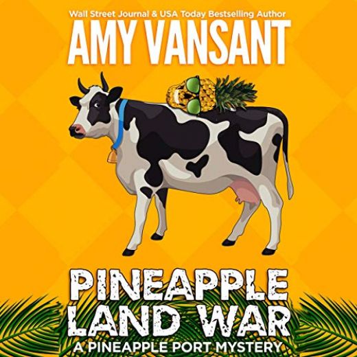 Pineapple Land War