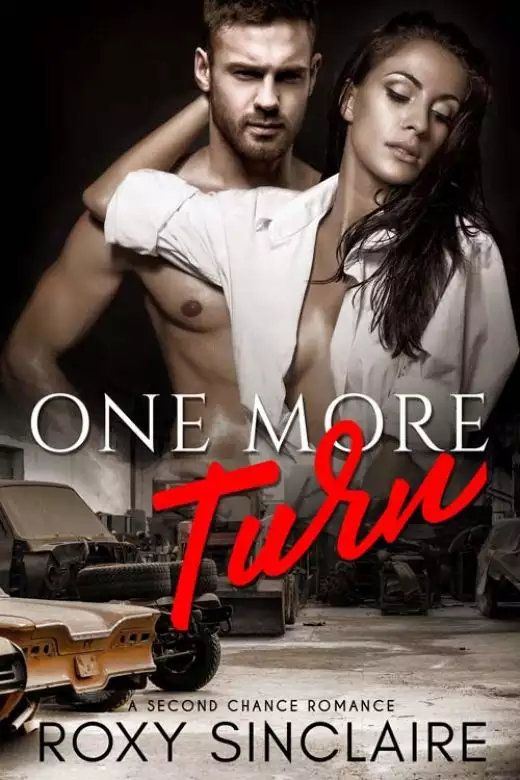 One More Turn: A Second Chance Romance