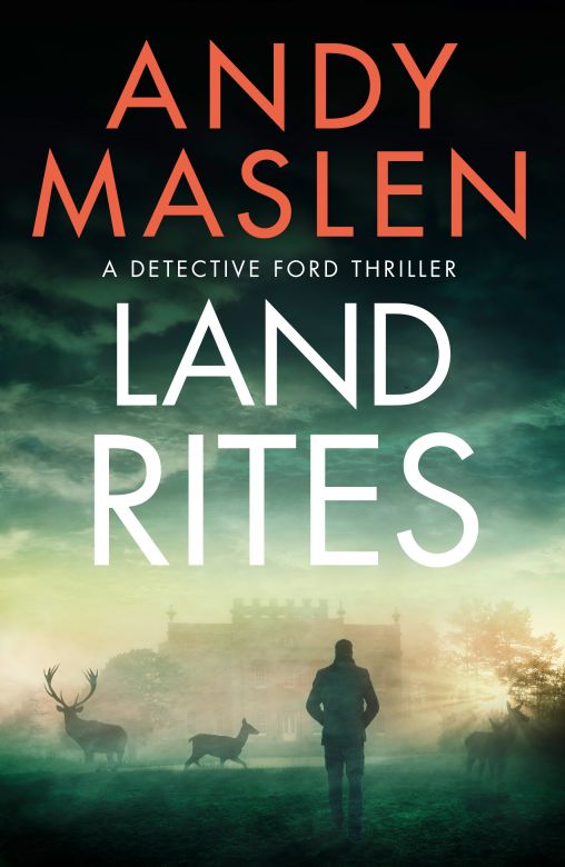 Land Rites: Detective Ford, Book 2