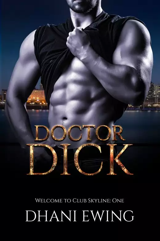 Doctor Dick: Welcome to Club Skyline: One