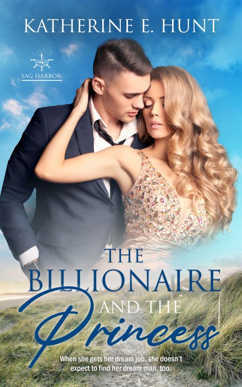 The Billionaire and The Princess