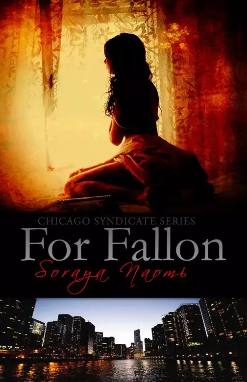 For Fallon (Chicago Syndicate, 1)