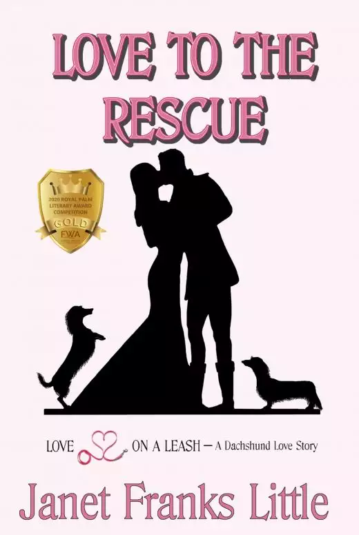 Love to the Rescue: A Dachshund Love Story