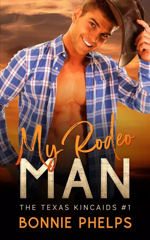 My Rodeo Man: The Texas Kincaids #1
