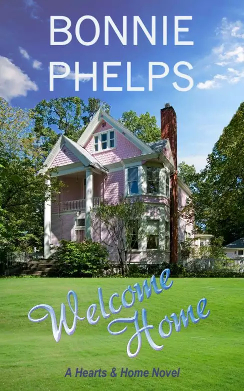 Welcome Home: A Hearts & Home Novel #1