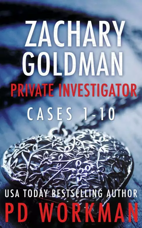 Zachary Goldman Private Investigator Cases 1-10
