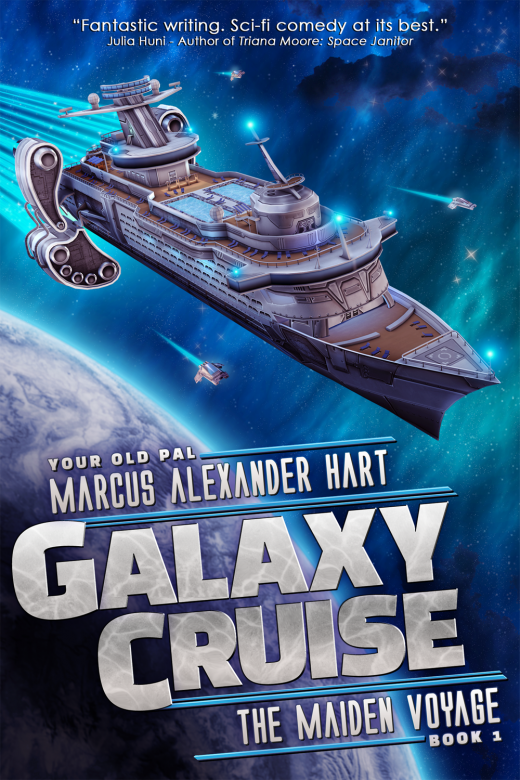 Galaxy Cruise: The Maiden Voyage: A Sci-fi Comedy Adventure