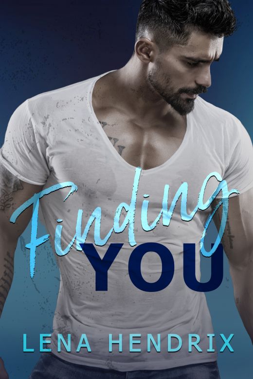 Finding You: A small-town brother's best friend romance by Lena Hendrix