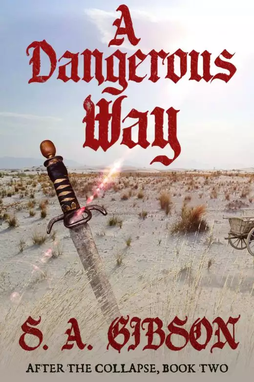A Dangerous Way