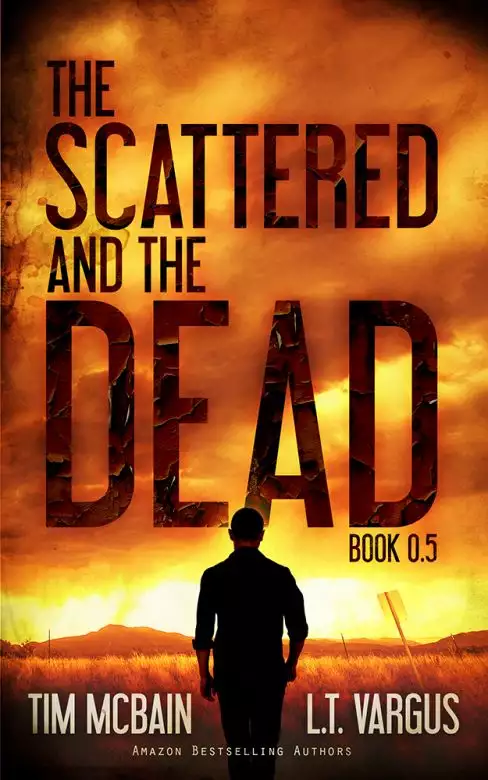 The Scattered and the Dead (Book 0.5)