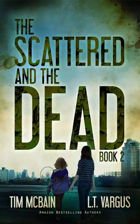 The Scattered and the Dead (Book 2.0)