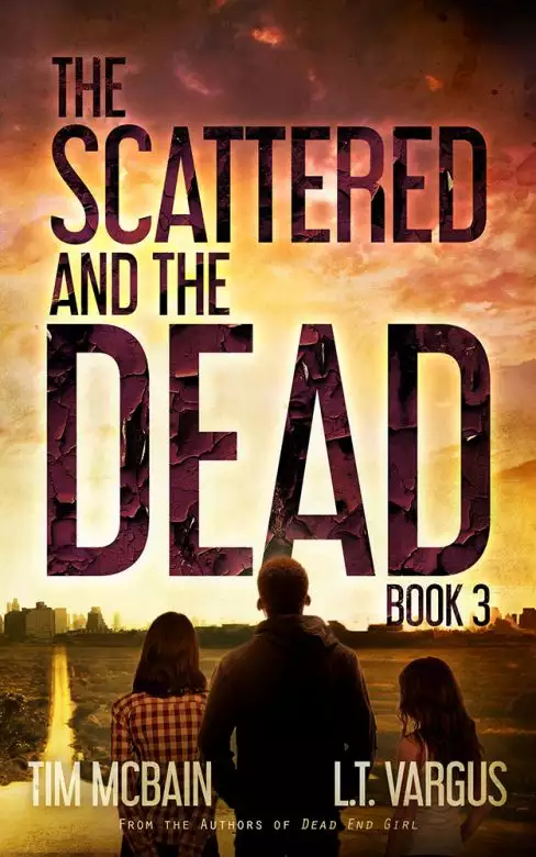 The Scattered and the Dead (Book 3.0)
