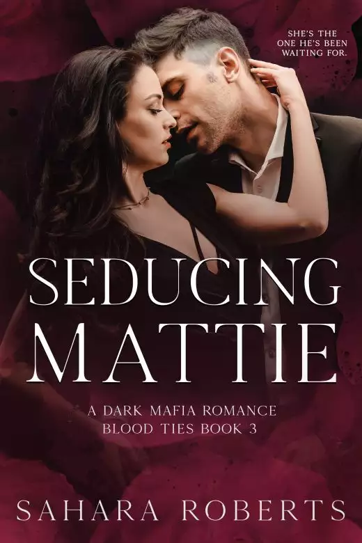 Seducing Mattie (Blood Ties, Book 3)