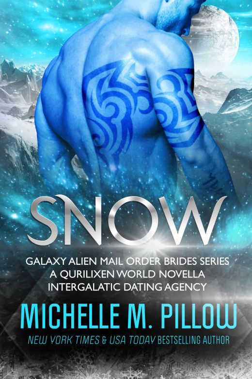 Snow: A Qurilixen World Novella  (Galaxy Alien Mail Order Brides Book 6)