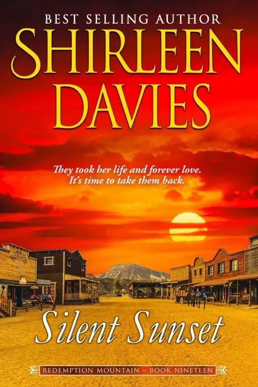 Silent Sunset, Book 19, Redemption Mountain Historical Western Romance series