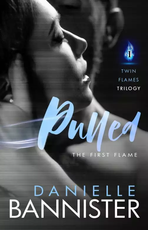 Pulled: Book 1-The First Flame