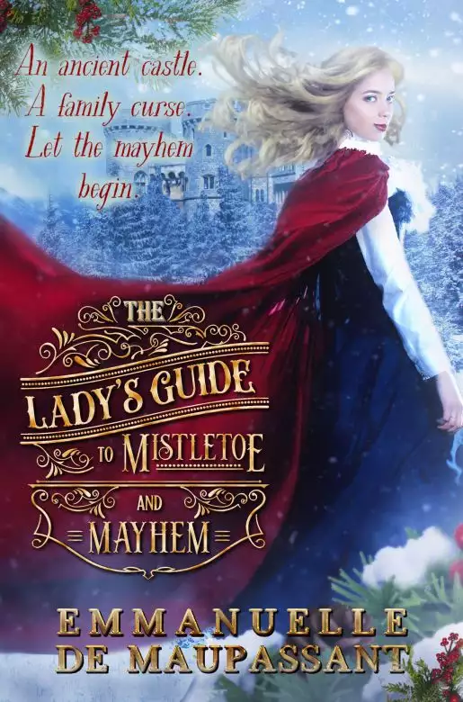 The Lady's Guide to Mistletoe and Mayhem