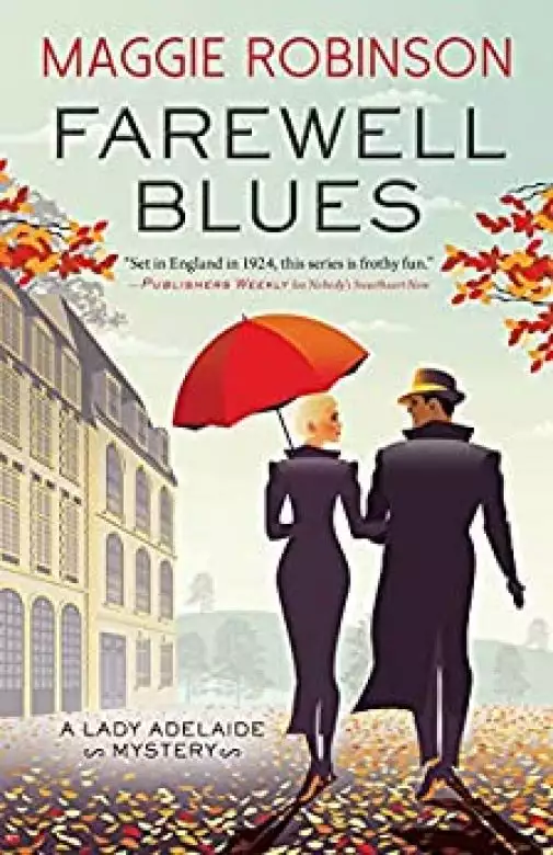 Farewell Blues: A Lady Adelaide Mystery