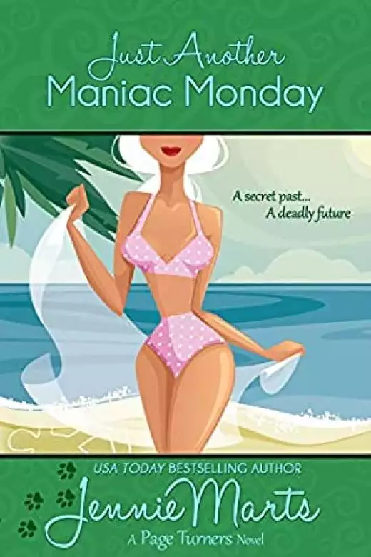 Just Another Maniac Monday: A Page Turners Novel, Book 3