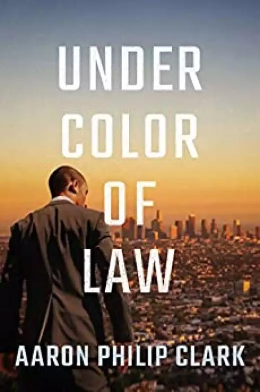 Under Color of Law: Trevor Finnegan, Book 1