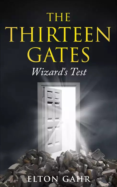 The Thirteen Gates: Wizard's Test