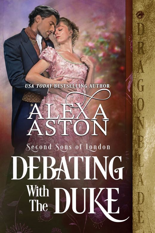 Debating with the Duke (Second Sons of London Book 2)