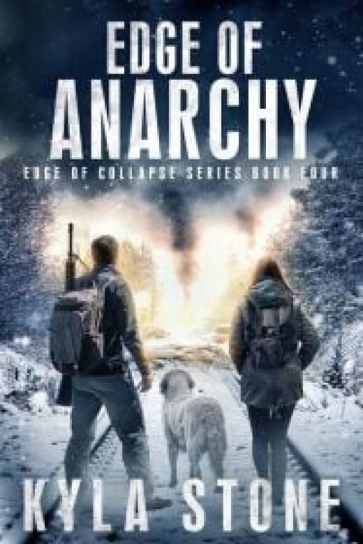 Edge of Anarchy: A Post-Apocalyptic EMP Survival Thriller: Edge of Collapse, Book 4